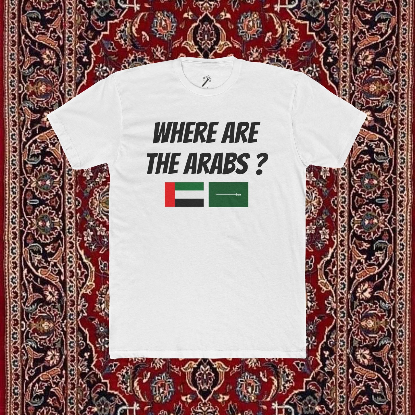 Classic where are the Arabs T-shirt