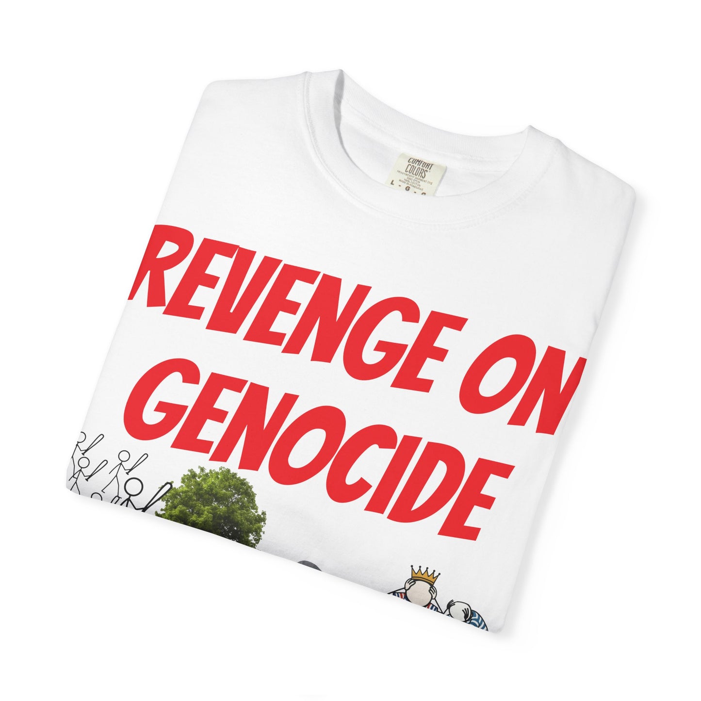 Classic revenge on Genocide T-shirt