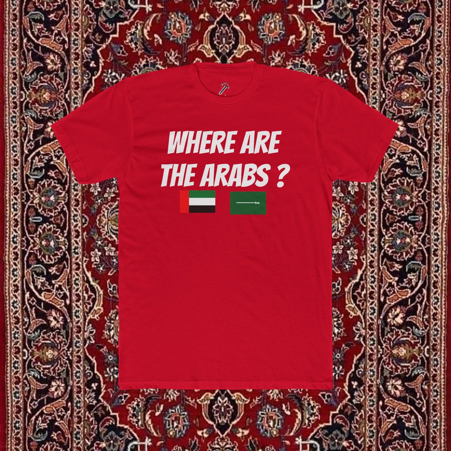 Classic where are the Arabs T-shirt