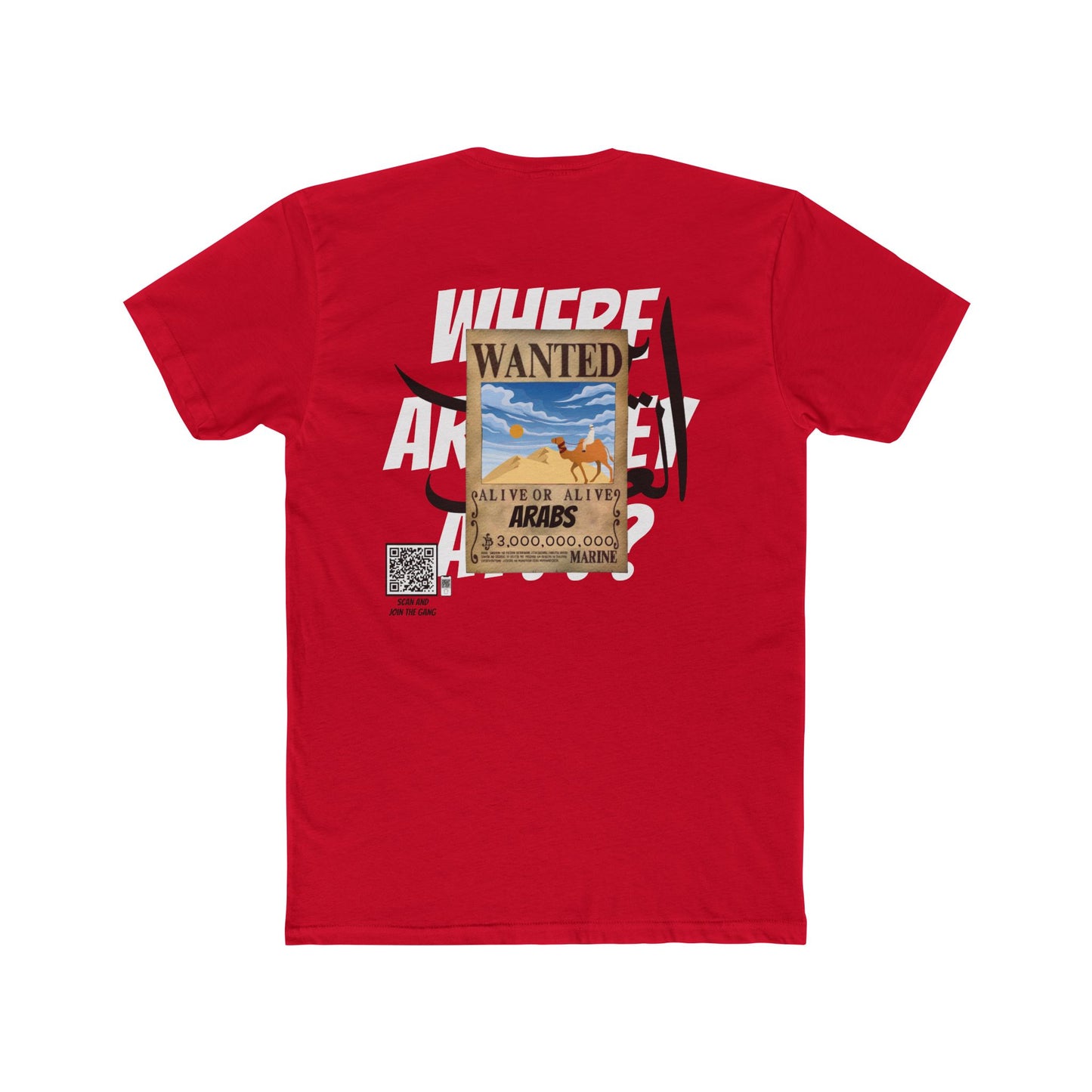 Classic where are the Arabs T-shirt