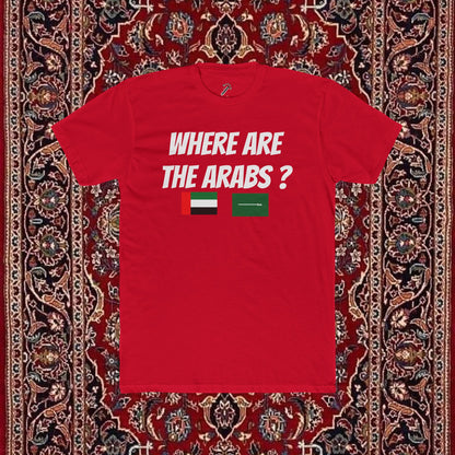 Classic where are the Arabs T-shirt