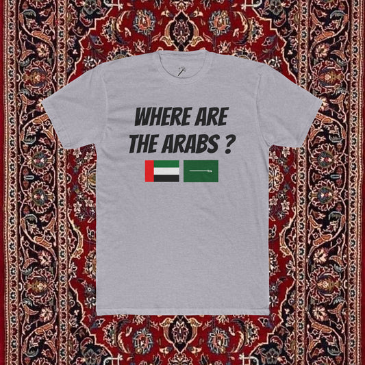 Classic where are the Arabs T-shirt